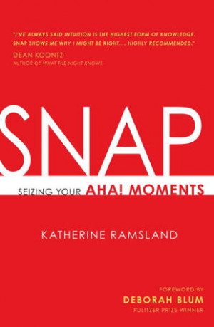 ... by marking “SNAP: Seizing Your Aha! Moments” as Want to Read