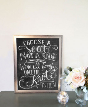 ... -best-new-wedding-signs-and-sayings-for-2014-choose-a-seat-not-a-side