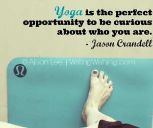 Yoga is the perfect opportunity to be curious about yourself. A post ...