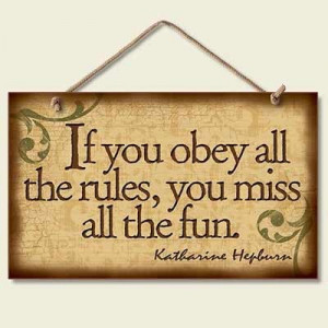 If You Obey Famous Lil Quotes Sign