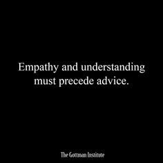 Empathy and understanding must precede advice. Zach Brittle continues ...