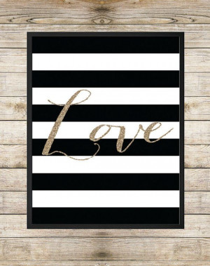 Inspirational Art Print Love Quote by SouthernSpruce - Black and White ...