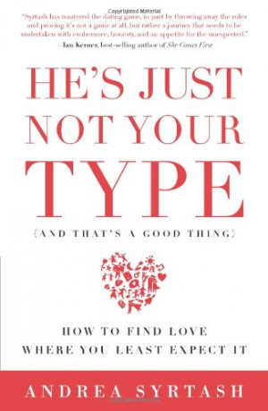 ... (and thats a good thing): How to Find Love Where You Least Expect It