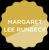 ... you arrive at, but a manner of traveling” 2 – Margaret Lee Runbeck
