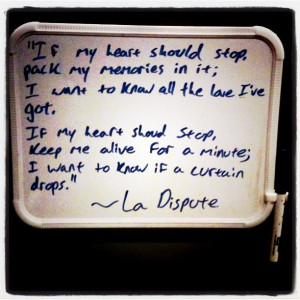 Best results for La Dispute Quotes