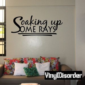 ... up some rays Summer Holiday Vinyl Wall Decal Mural Quotes Words HD129