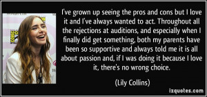 ve grown up seeing the pros and cons but I love it and I've always ...