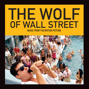 Fresno Giveaway: THE WOLF OF WALL STREET Soundtrack & Movie Passes