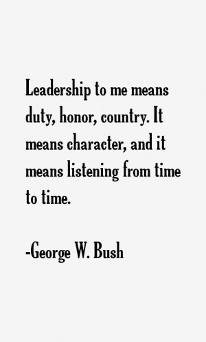 George W. Bush Quotes & Sayings