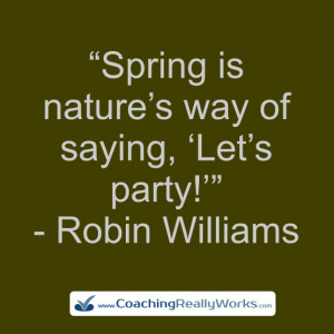 Robin Williams Life Lesson Quotes From the Man Made Us a Little ...