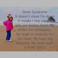 down syndrome sayings quotes | Down Syndrome Awareness Quotes More