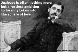 ... taken into the sphere of love - Marcel Proust Quotes - StatusMind.com