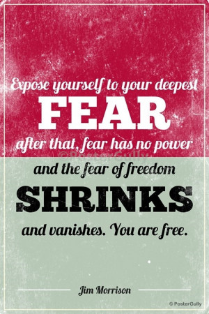 Freedom From Fear Quotes Freedom from fear jim morrison