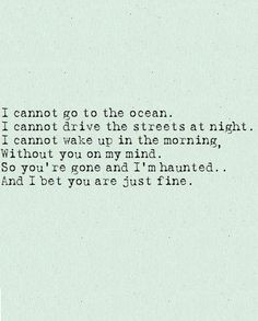 did i make it that easy to walk right in and out of my life? goodbye ...