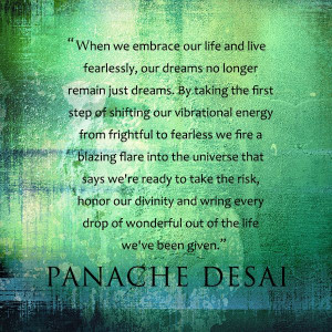 Panache Desai #inspiration #fearless