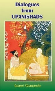 Lord Dialogues from Upanishads by Swami Sivananda