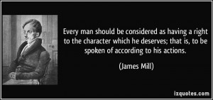 man should be considered as having a right to the character which he ...