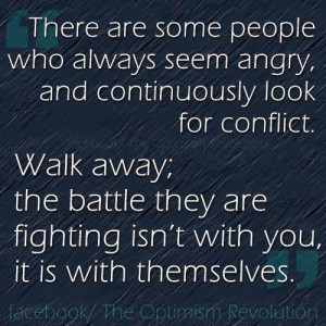 There are some people who always seem angry, and continuously look for ...