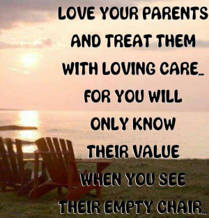 Quotes about Parents: Love Your Parents