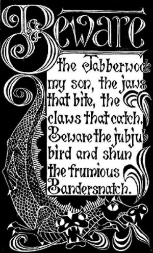 written by Lewis Carroll in his 1871 novel Through the Looking-Glass ...