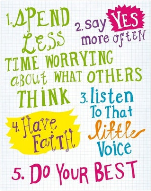 sayings to live by...