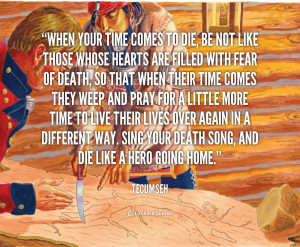 Tecumseh Quotes Those whose tecumseh poem
