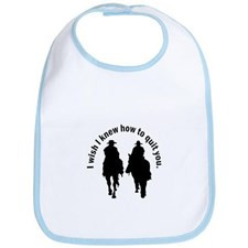 Cowboy Quotes Baby Bibs