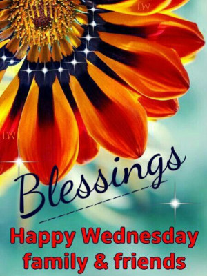 Blessings, Happy Wednesday!