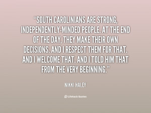 South Carolinians are strong, independently-minded people. At the end ...