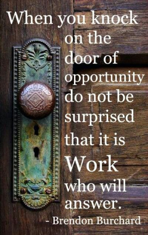 Knock on the door of opportunity
