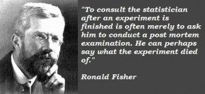 Ronald fisher famous quotes 1