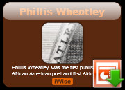 Phillis Wheatley Powerpoint
