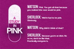 ... Sherlocked sherlock holmes bbc quotes, john watson quotes, pink quot