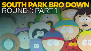 South Park BRO DOWN: Round One (Part 1)