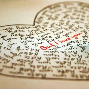 love you, handwritten, hate, hate but love, heart, hidden, i hate you ...