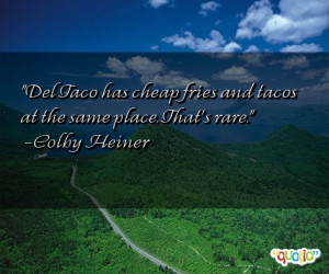 Tacos Quotes