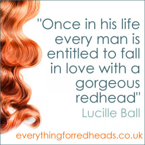 ... www.everythingforredheads.co.uk/fun/redhead-quotes-in-pictures Like