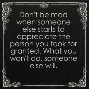 Don't be mad when...