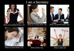am a Secretary meme. Sounds about right! ;) More