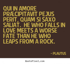 ... plautus more love quotes success quotes motivational quotes