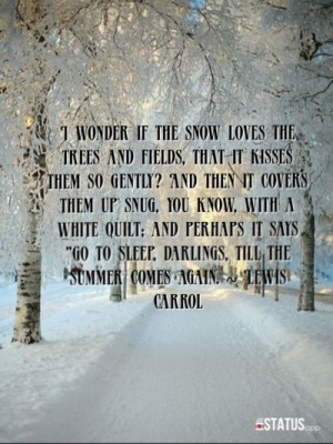 Lewis Carroll quote , winter season