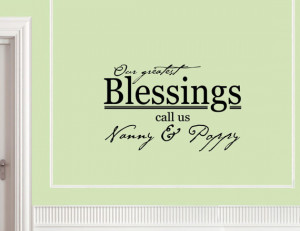 Vinyl Wall words quotes and sayings - #0741 Our greatest blessings ...