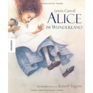 Alice im Wunderland Robert Ingpen