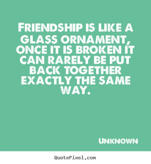 Broken Friendship Quotes Friendship quote picture