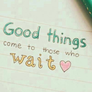 Wait for the right one