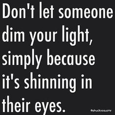 ... scoreboard don t let shine bright favorite quotes inspiration quotes