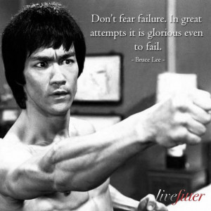 Don't Fear Failure.