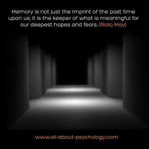 quote on memory by existential psychologist Rollo May #psychology ...