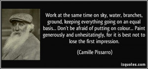 More Camille Pissarro Quotes