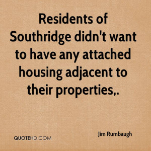 Residents of Southridge didn't want to have any attached housing ...